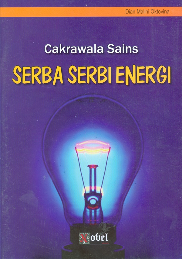 Cakrawala sains serba serbi energi