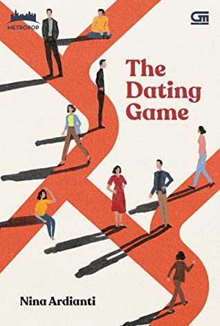 The dating game / Nina Ardianti