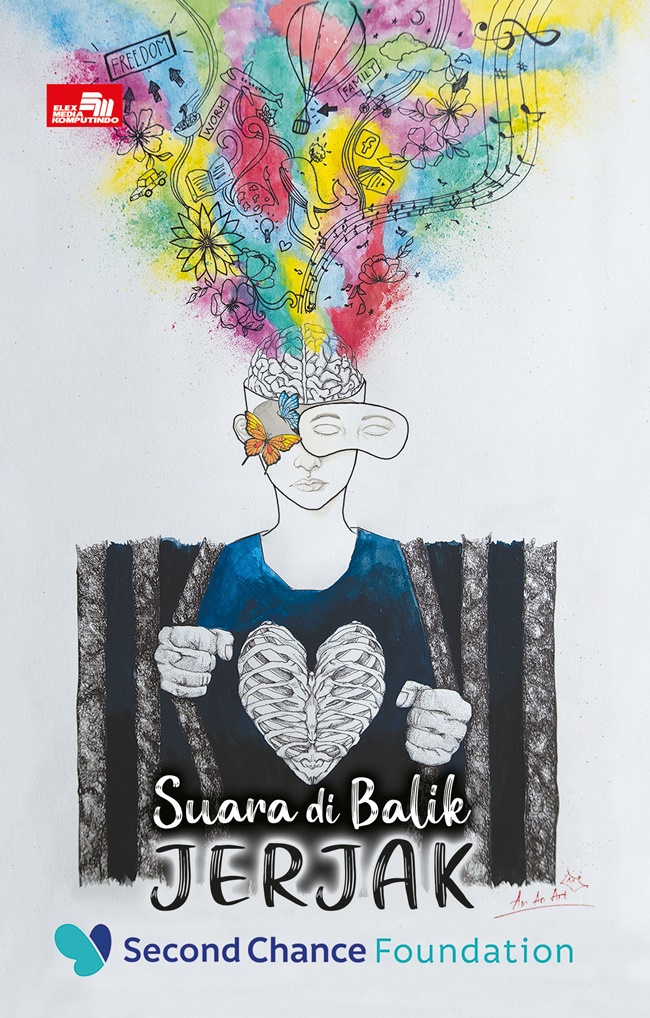 Suara di balik jerjak / Second Chance Foundation; penyunting, Nina Siti Aminingsih