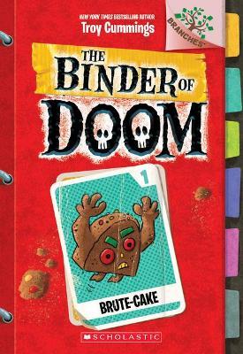 The binder of doom #1 : brute-cake