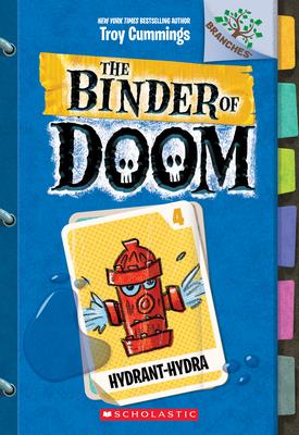 The binder of boom #4 : hydrant-hydra
