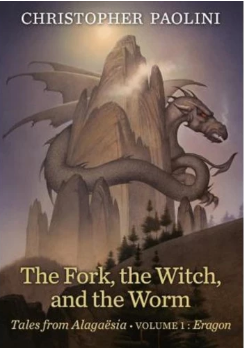 The fork, the witch and the worm :  tales from alagaesia (volume 1 : Eragon) / Christopher Paolini ; alih bahasa, Poppy D. Chusfani