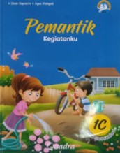 Pemantik 1C : Kegiatanku untuk SD/MI Kelas I