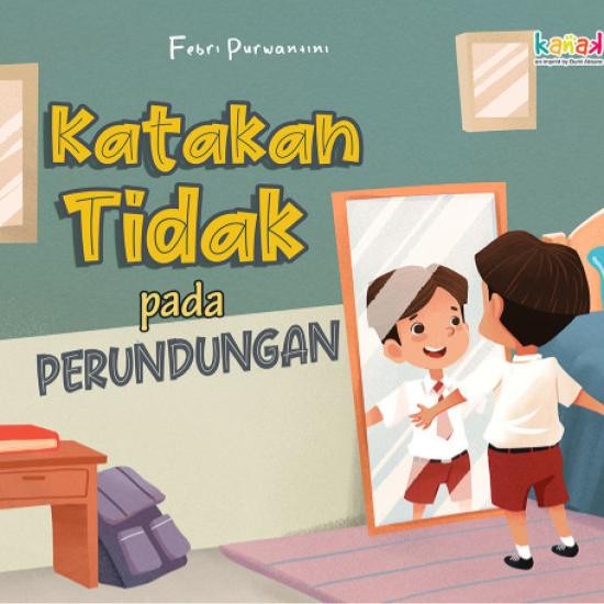 Katakan tidak pada perundungan