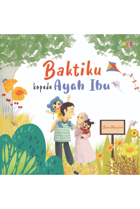 Baktiku kepada ayah ibu