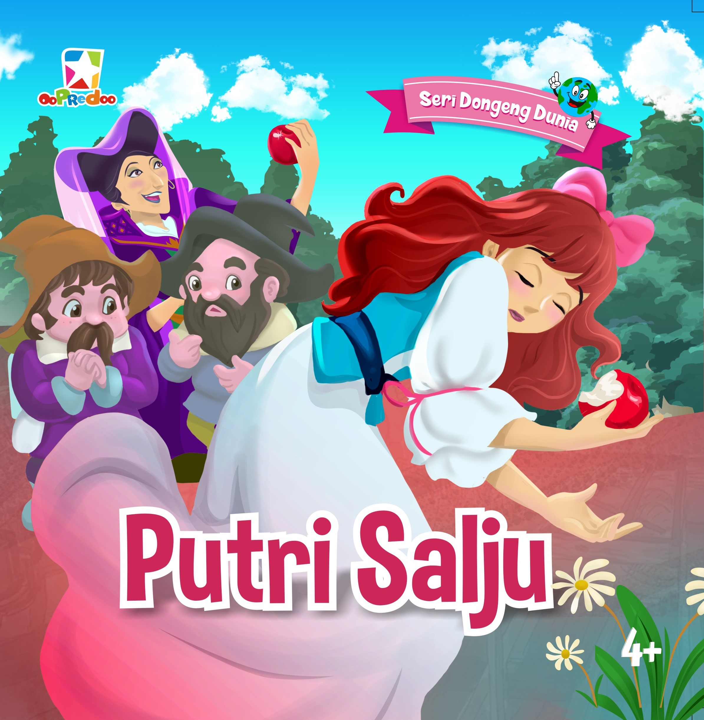 Seri dongeng dunia : putri salju