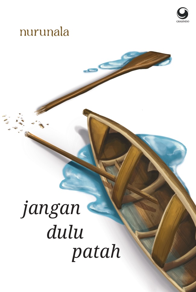 Jangan dulu patah