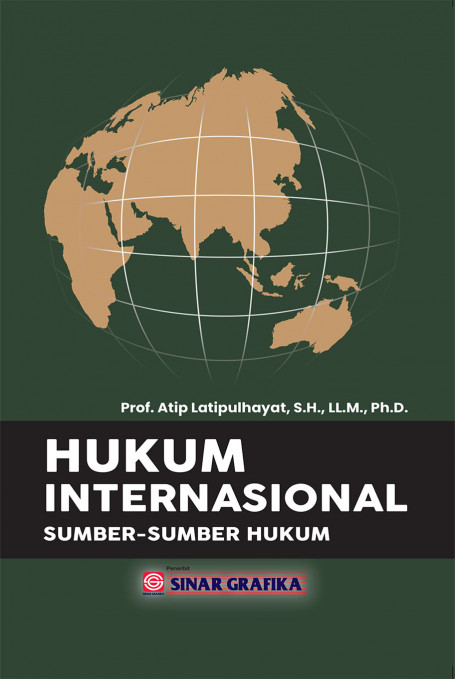 Hukum internasional : sumber-sumber hukum