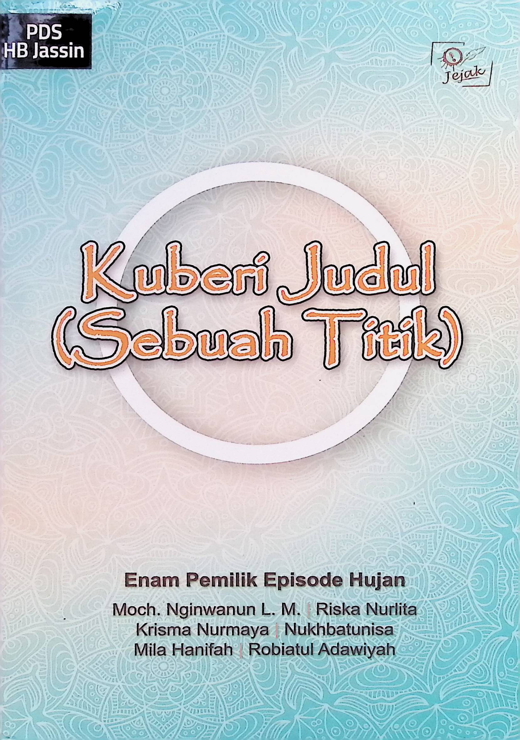 Kuberi Judul (Sebuah Titik)