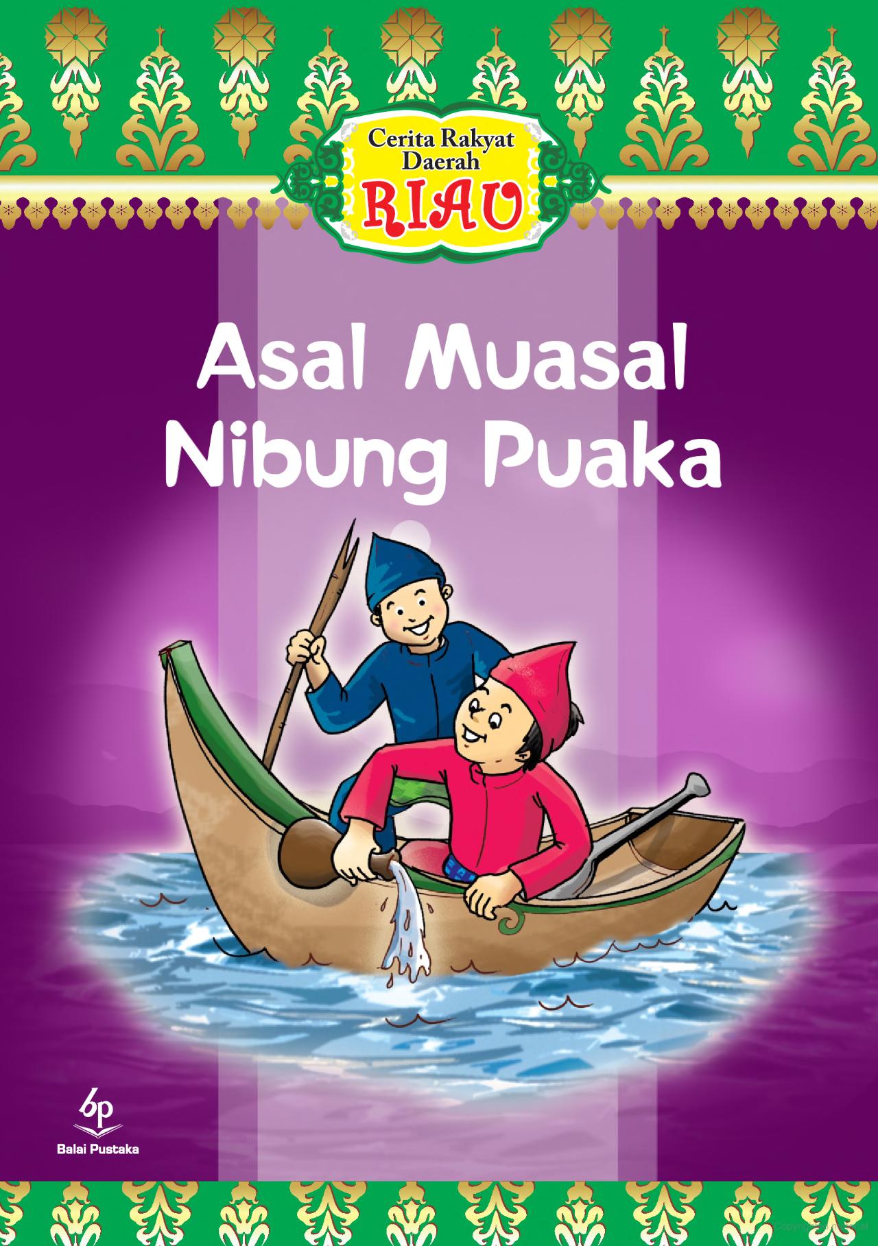 Asal muasal Nibung Puaka : dan cerita-cerita lain