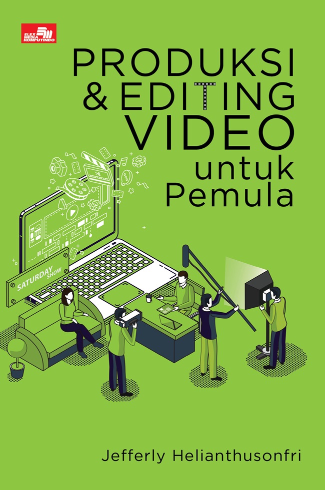 Produksi & editing video untuk pemula