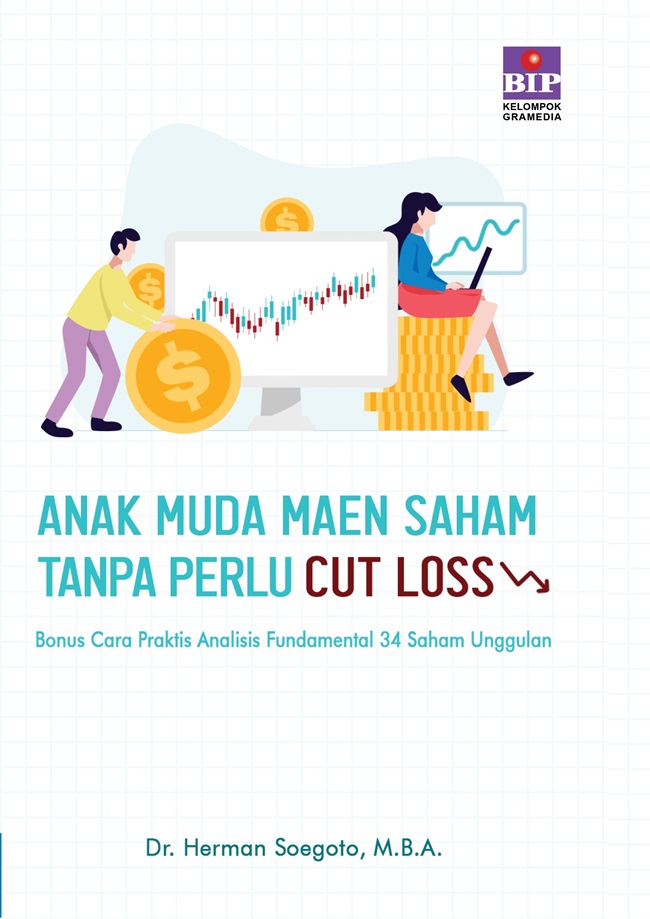 Anak muda maen saham tanpa perlu cut loss