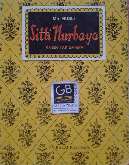 Sitti Nurbaya : kasih tak sampai