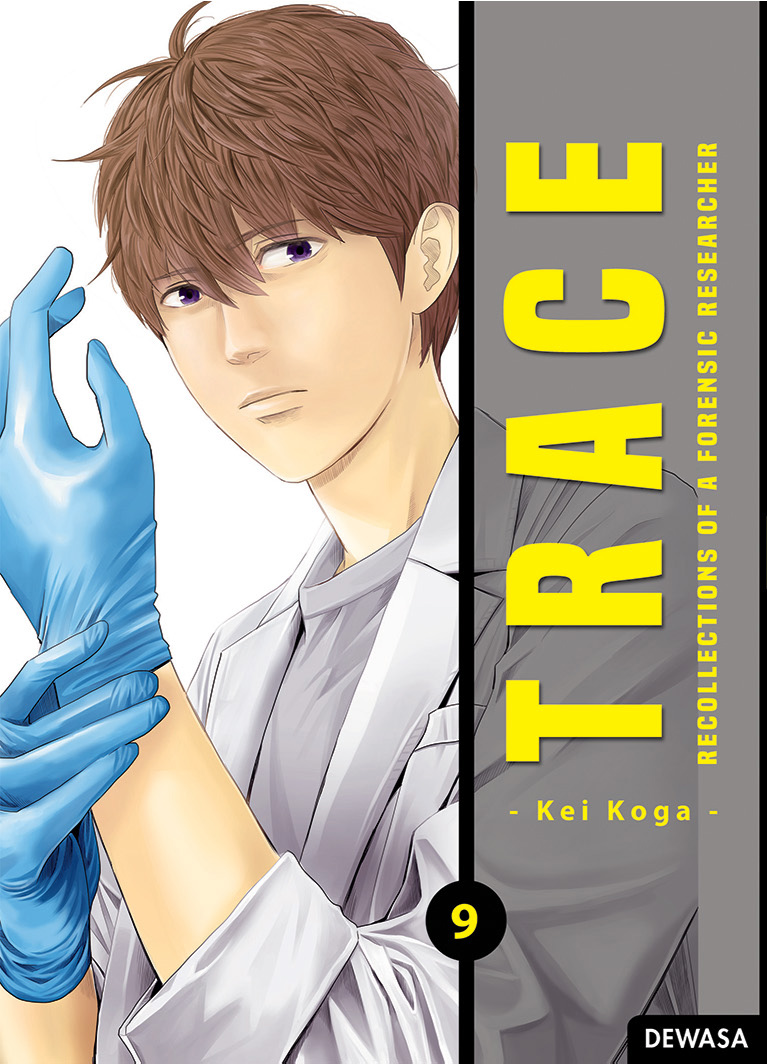 Trace : recollections of a forensic researcher 9