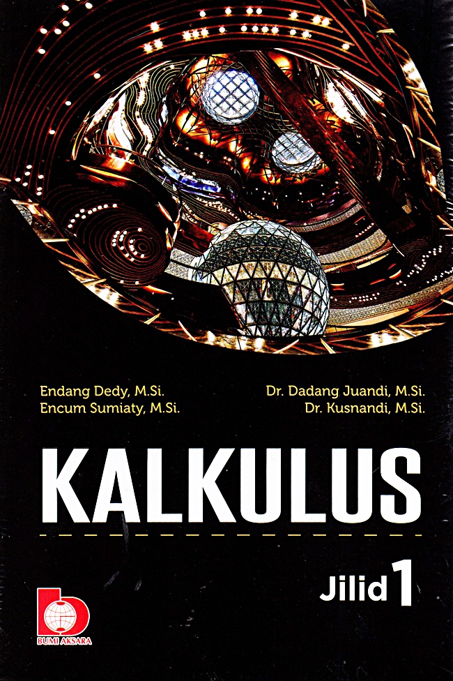 Kalkulus 1 : jilid 1