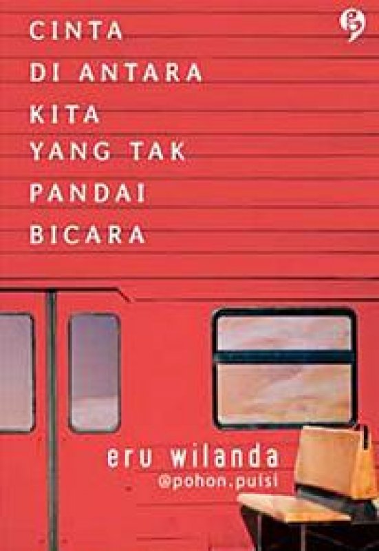 Cinta di antara kita yang tak pandai bicara