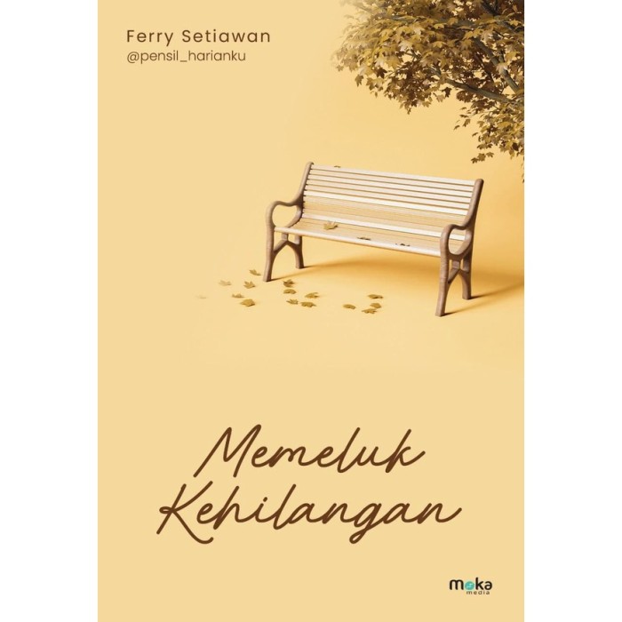 Memeluk kehilangan