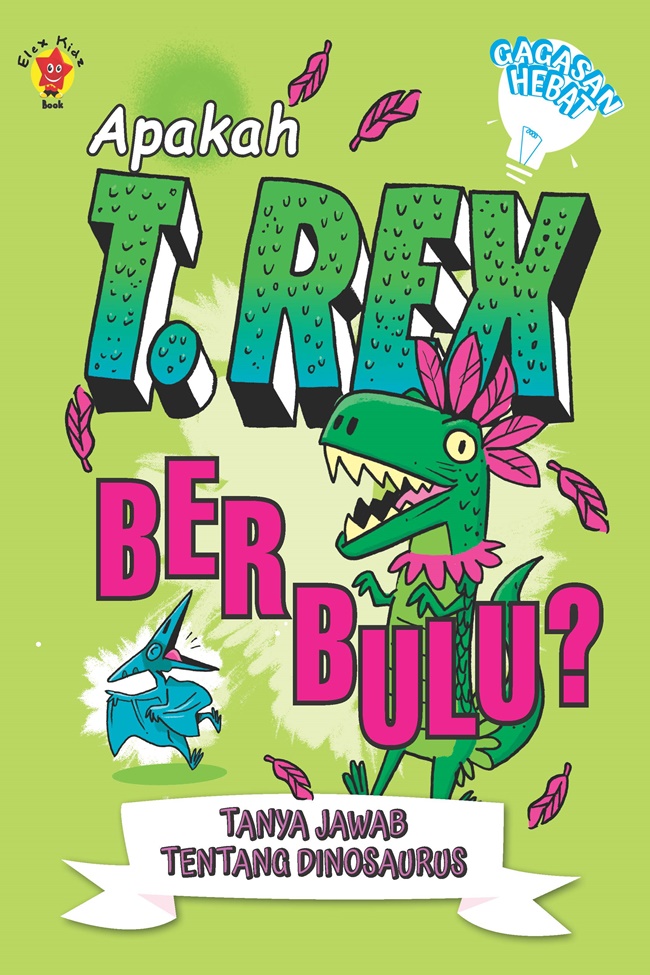 Apakah t.rex berbulu? tanya jawab tentang dinosaurus = did t.rex have feathers?