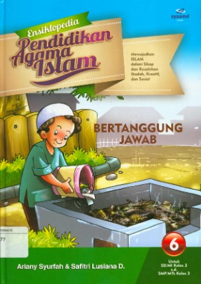 Ensiklopedia pendidikan agama Islam : bertanggung jawab