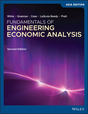 Fundamentals of Engineering Economic Analysis - Asia edition - second edition