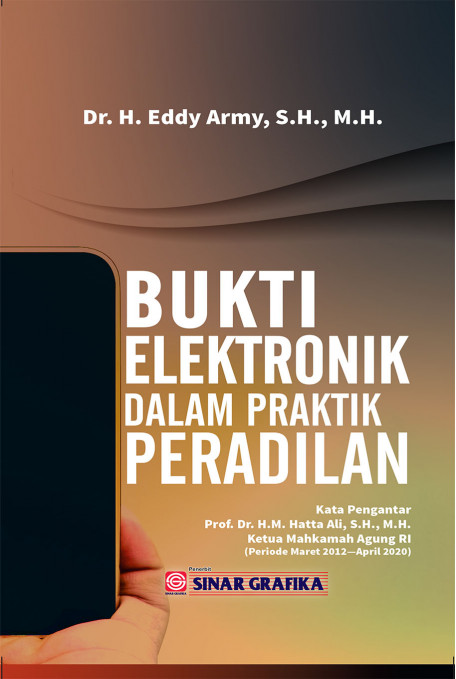 Bukti elektronik dalam praktik peradilan