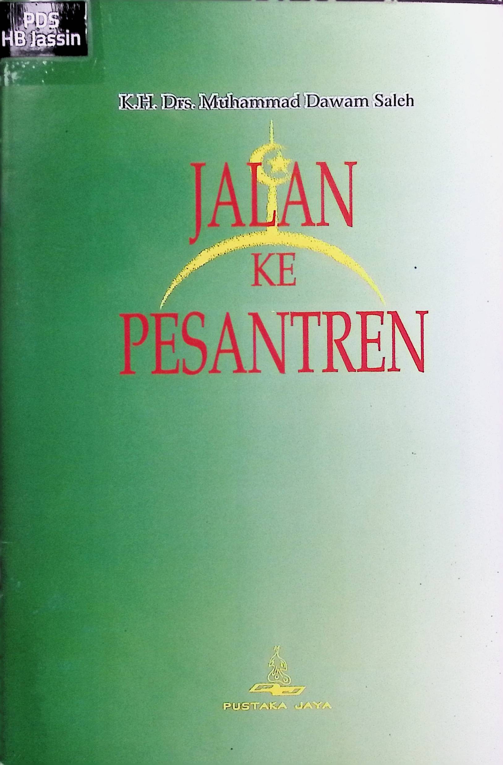 Jalan Ke Pesantren