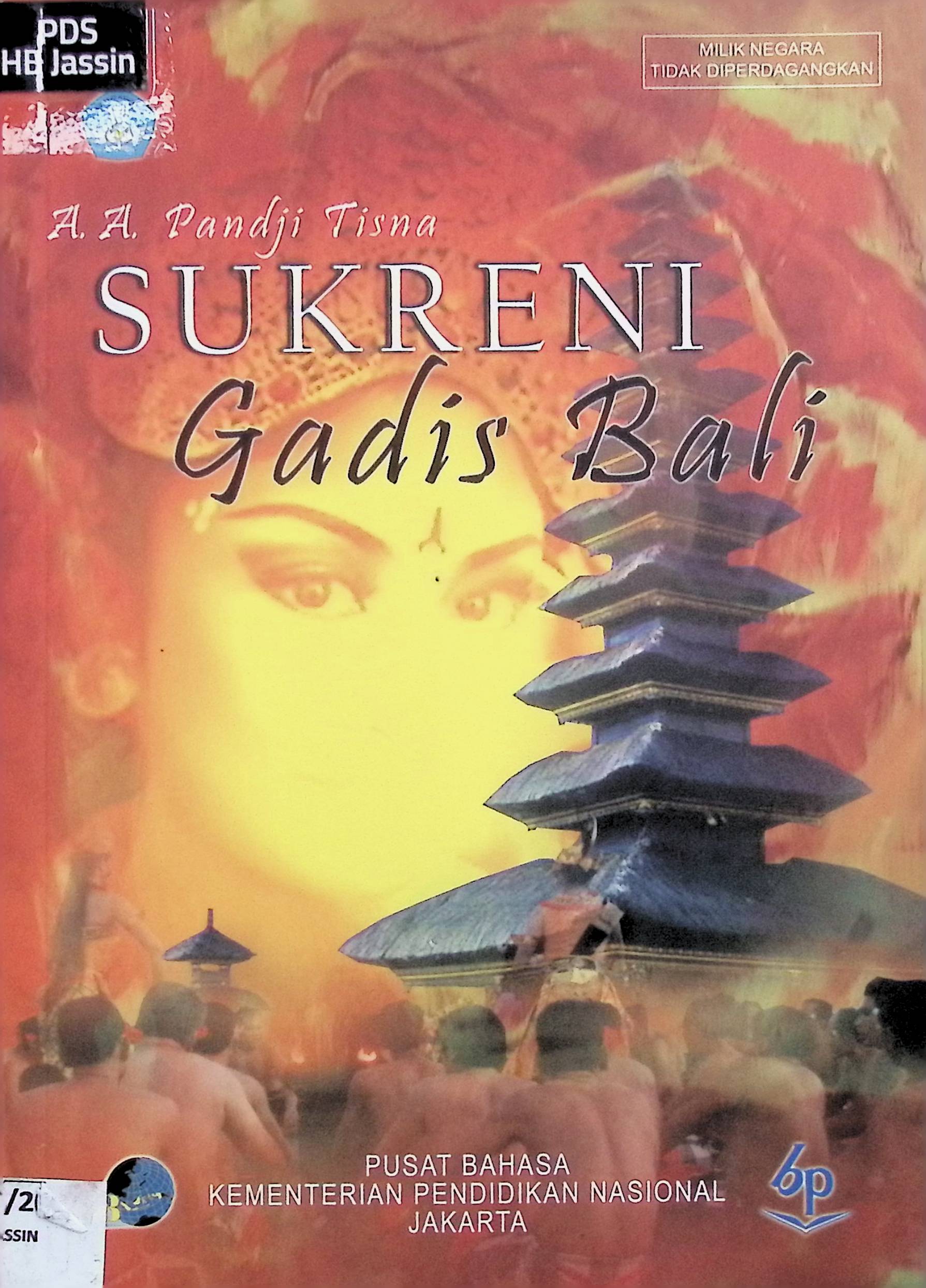 Sukreni Gadis Bali / A.A. Pandji Tisna