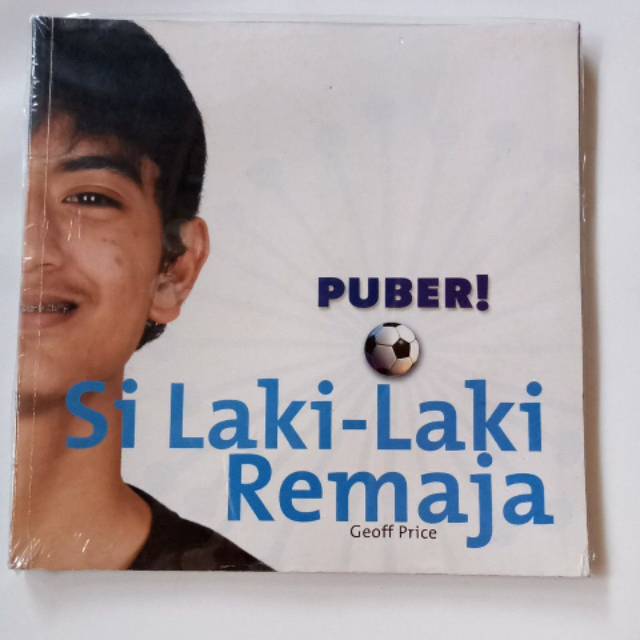 Puber! si laki-laki remaja