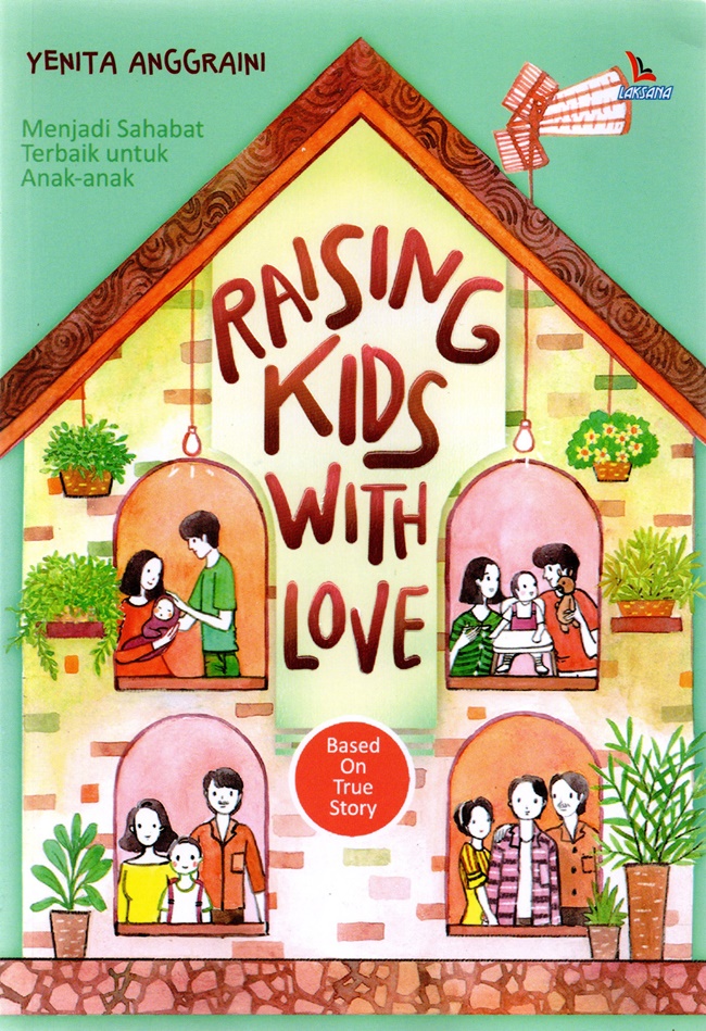 Raising kids with love