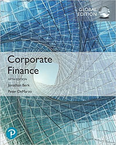 Corporate finance - global edition - fifth edition / Jonathan Berk, Peter DeMarzo