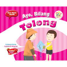 Ayo, Bilang tolong / Eviliana Elsiva, Tsabita El Khansa