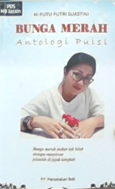 Bunga merah : antologi puisi