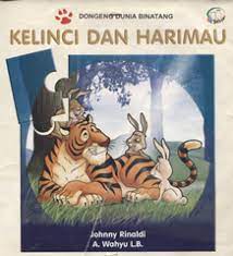Dongeng Dunia Bintang : Kelinci dan harimau