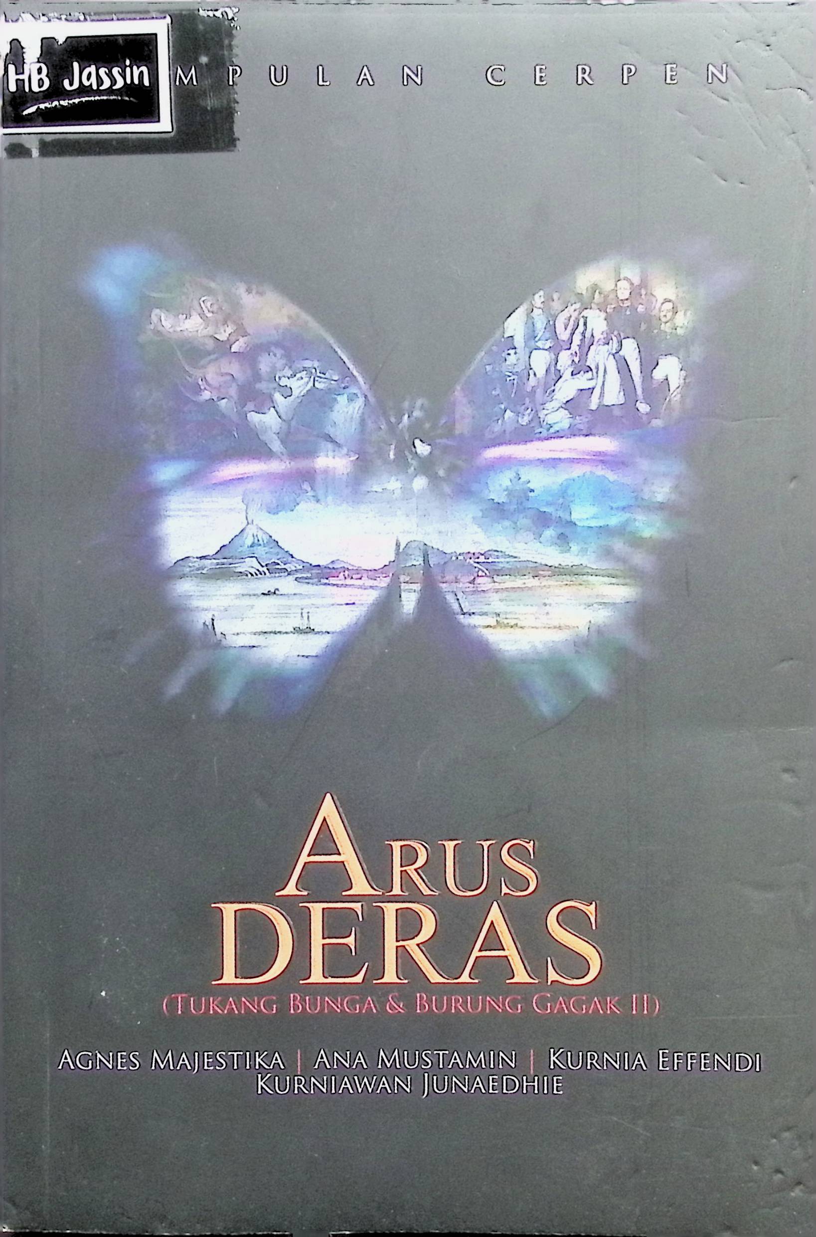 Arus Deras / Agnes Majestika dkk.