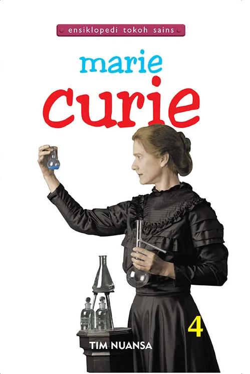 Marie Curie : Ensiklopedi Tokoh Sains