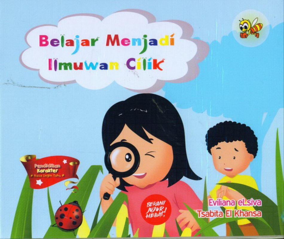 Belajar menjadi ilmuwan cilik
