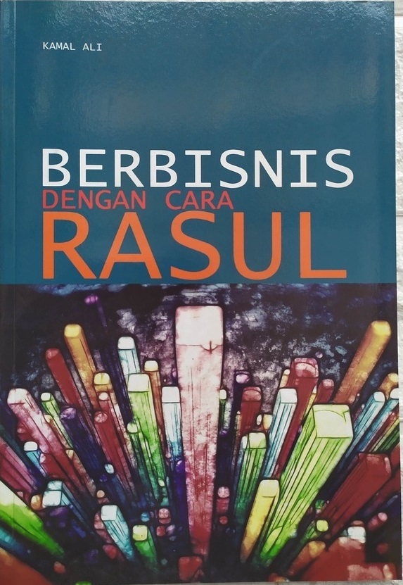 Berbisnis dengan cara Rasul