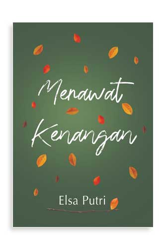 Merawat kenangan