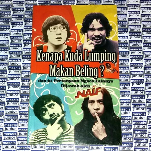 Kenapa kuda lumping makan beling dan 61 pertanyaan ngaco lainnya dijawab oleh Naif