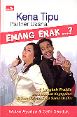 Kena Tipu Partner Usaha, Emang Enak...? : 8 Langkah Penyelesaian Perselisihan Kerjasama Usaha