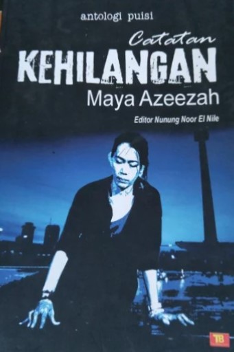 Catatan kehilangan : antologi puisi