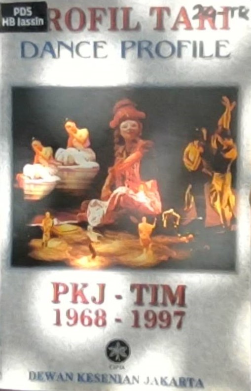Profil tari : PKJ TIM 1968 - 1997