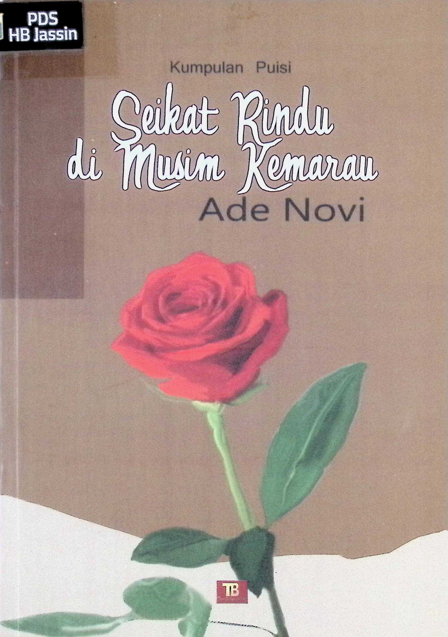 Seikat Rindu di Musim Kemarau
