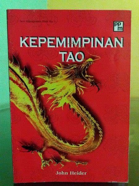 Kepemimpinan Tao : John Heider; penerjemah Djarot Suseno