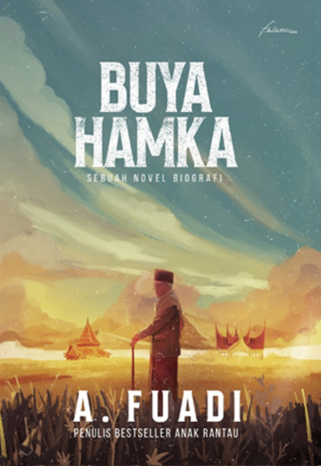 Buya Hamka : sebuah novel biografi