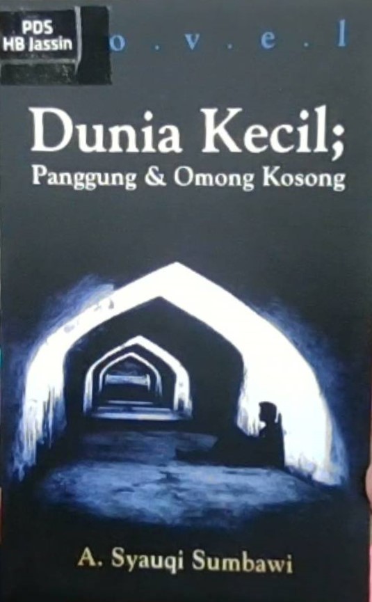 Dunia kecil : omong kosong