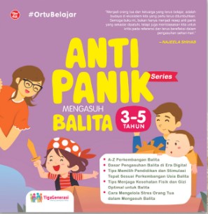 Anti panik mengasuh balita 3-5 tahun