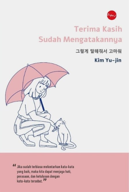 Terima kasih sudah mengatakan