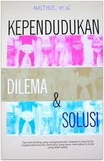 Kependudukan : Dilema dan Solusi