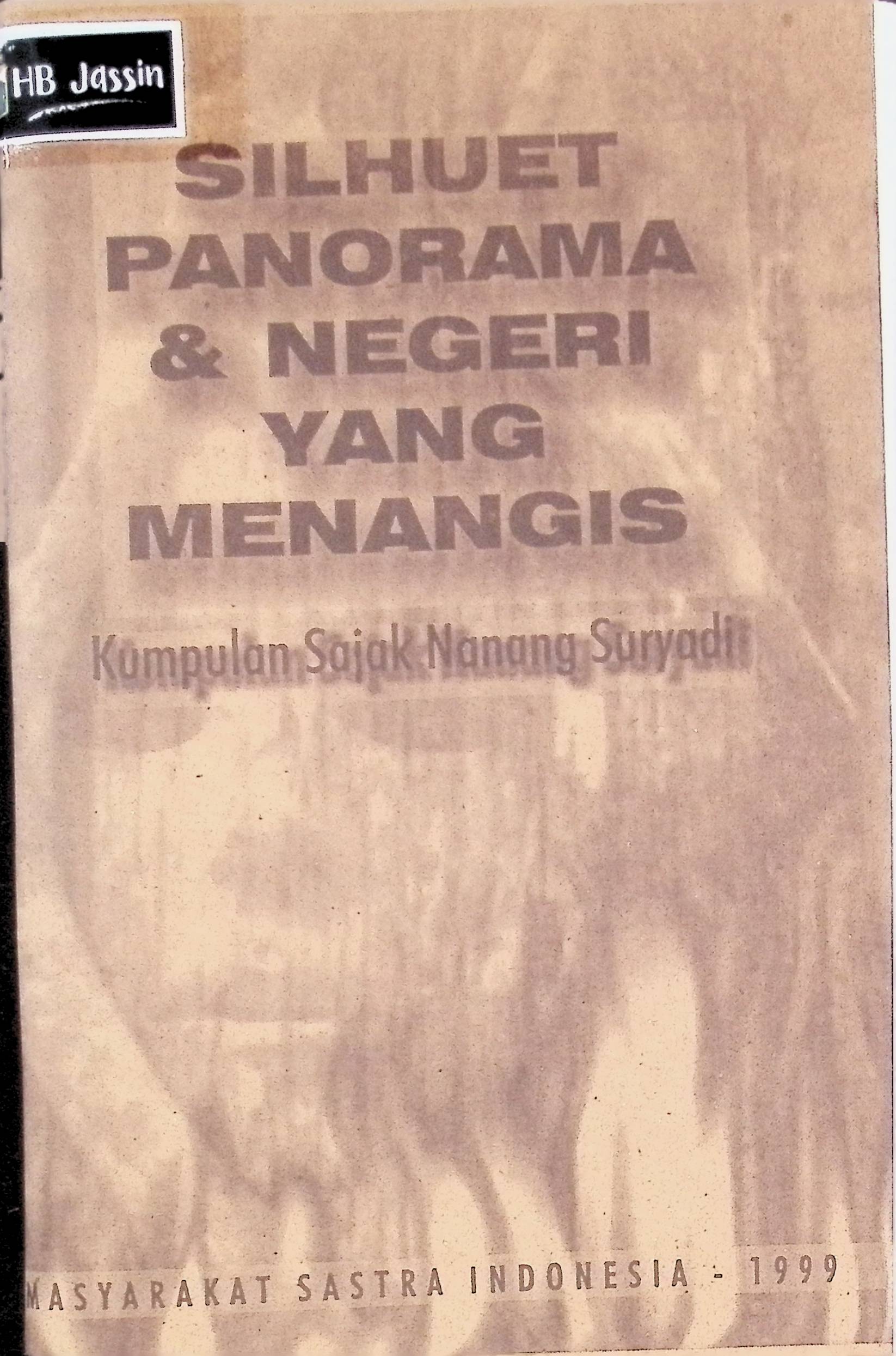 Silhuet Panorama dan Negeri yang Menangis